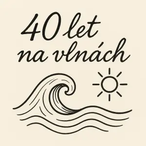40 let na vlnach napsane jako kdyby to nekdo psal perem a pod tim morska vlna v jednoduchych vlnkach a vedle treba slunc