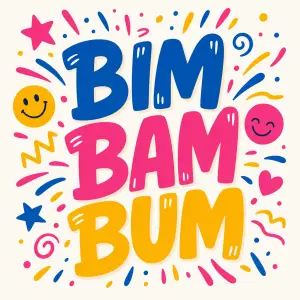 Text: 'BIM BAM BUM' třemi barvami, okolo toho veselý, barevný, moderní design