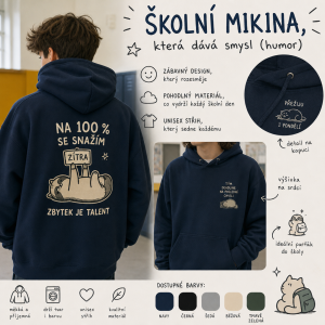 potrebuju nejakou skolni mikinu ktrea bude zabavna a bude se dobre nosit,