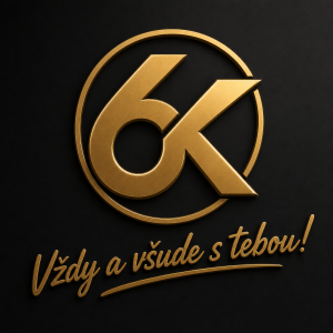 Bude zde logo: 6K
Nápis: Vždy a všude s tebou!
