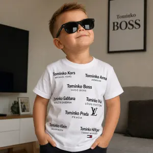 Tricko by melo mit na sobe napisy drahych znacek, ale pred prijmenim vzdy napsano Tomínko - napriklad Tomínko Kors, Arma