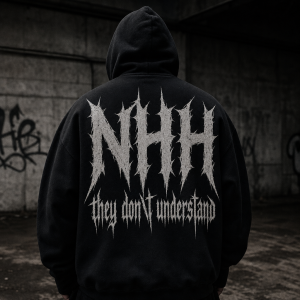 Na záda velkým napsané:NHH a pod tím menším napsané: they don't understand a celé napsané v hardcore fontu