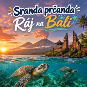Sopky na Bali, mořské želvy.
Text - Sranda prčanda. Ráj na Bali
