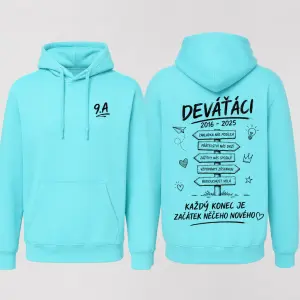 Hlavní myšlenka je „absolventská mikina deváťáků“ Celá mikina je výrazně světle tyrkysová / azurová.