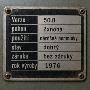 Vyrobni stitek s textem: Verze 50.0 pohon 2xnoha použití náročné podmínky stav dobrý záruka bez záruky rok výroby 1976