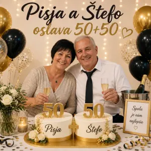 Pisja a Štefo oslava 50+50