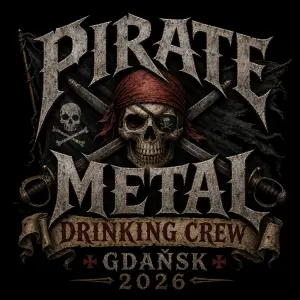 Nápis Pirate metal drinking crew, Gdaňsk 2026
