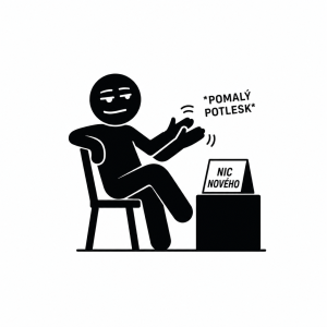 Ironický piktogram k nápisu na tričko: "Od tebe nic nového... Nepřekvapils... Jen tak dál..."