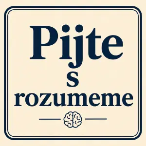 Nápis: Pijte s rozumeme