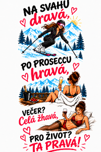 přidej ještě nápis "Večer? Celá žhavá , a dej ho pod ženu s proseccem a můžeš přidat i obrázek ženy v posteli v červeném nebo černém prádle
nápis pro život ta pravá dej nakonec
