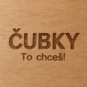 Název ČUBKY a pod to napiš To chceš! Jednoduché gravírování, pouze nápis