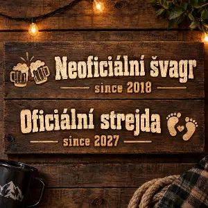 Vytvořit nápis Neoficiální švagr since 2018 a na druhý řádek Oficiální strejda since 2027. Spolu s tím vytvořit pozadí.