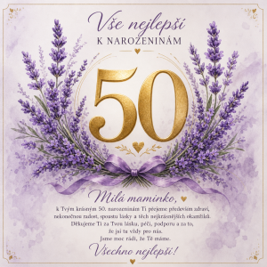 Levandule, uprostred zlatym 50 a nejaky text k narozeninam pro maminku k 50. narozeninam