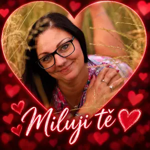 Miluji tě ♥️