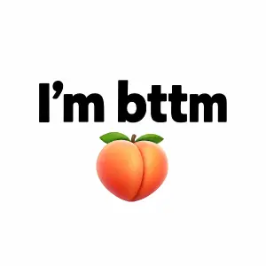 nápis "I'm bttm" a emoji broskve