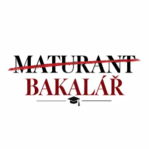 chci aby bylo napsáno maturant což bude přeškrtnuto a bude tam napsáno bakalář a chci aby to bylo hezké