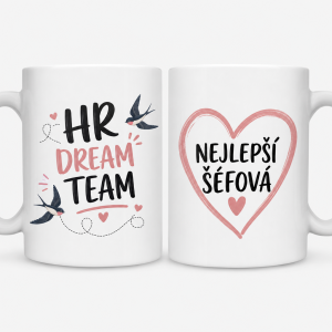Na jedné straně bychom chtěli: HR DREAM TEAM a k tomu vlaštovečky, na druhou stranu chceme: NEJLEPŠÍ ŠÉFOVÁ v srdíčku.