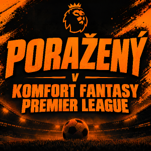 NÁPIS: PORAŽENÝ V KOMFORT FANTASY PREMIER LEAGUE
BARVY: ORANŽOVÁ A ČERNÁ