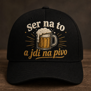 Chci aby tam bylo napsano: ser na to a jdi na pivo s obrazkem piva at je to hezky na kšiltovce