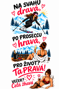 přidej ještě nápis "Večer? Celá žhavá , a dej ho pod ženu s proseccem a můžeš přidat i obrázek ženy v posteli v červeném nebo černém prádle